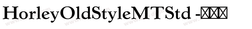 HorleyOldStyleMTStd 字体转换